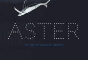 Delphine Gigoux-Martin, Aster, 2023